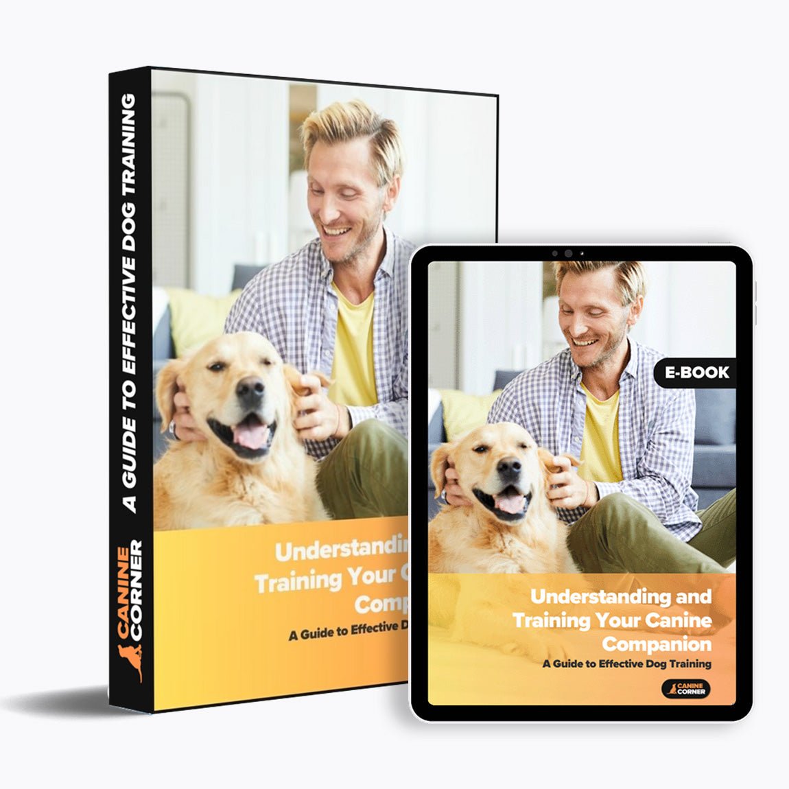 Understanding & Training Your Canine Companion: A Guide to Effective Dog Training - CANINE CORNER